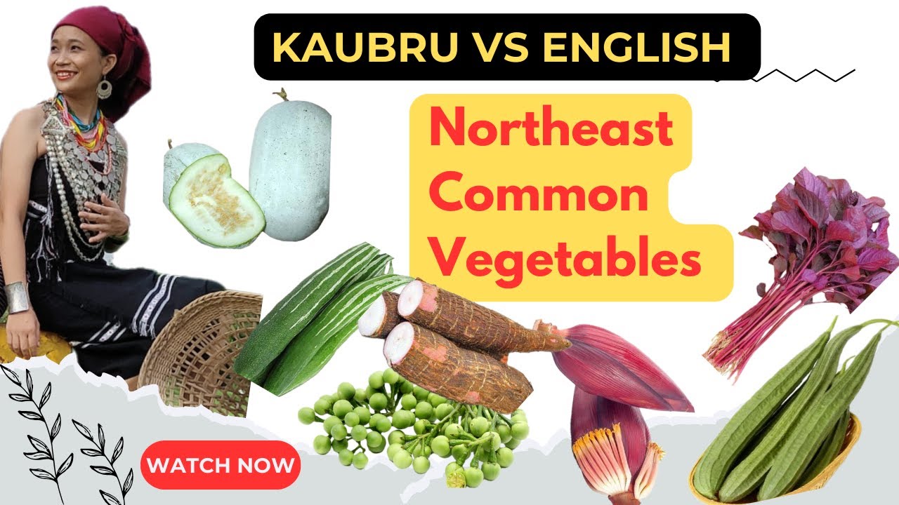 Muikthung ni mmung rao || Name of vegetables #Tripura 
