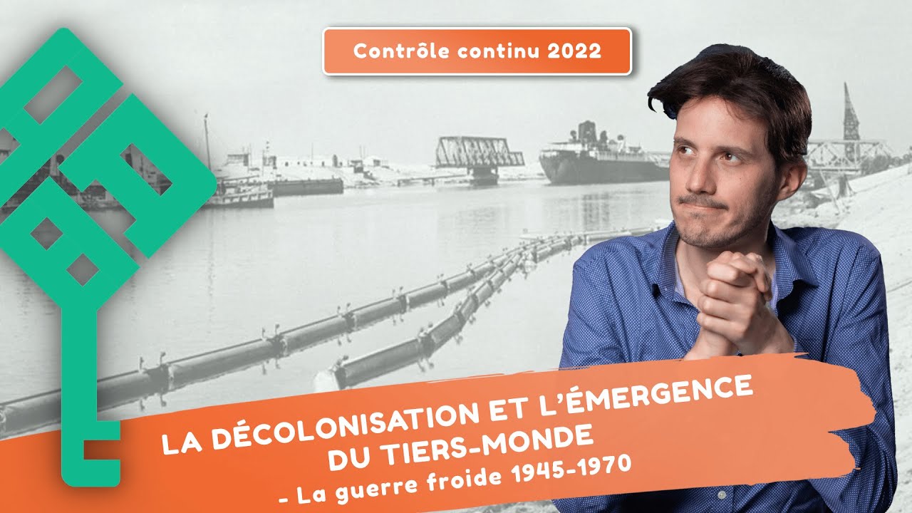 La D&eacute;colonisation et l'&eacute;mergence du tiers monde - Bipolarisation 2/2 Terminale Th&egrave;me 2 Chapitre 2 3e