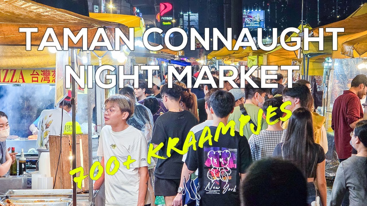 Taman Connaught Night Market. Langste avondmarkt van Maleisië!