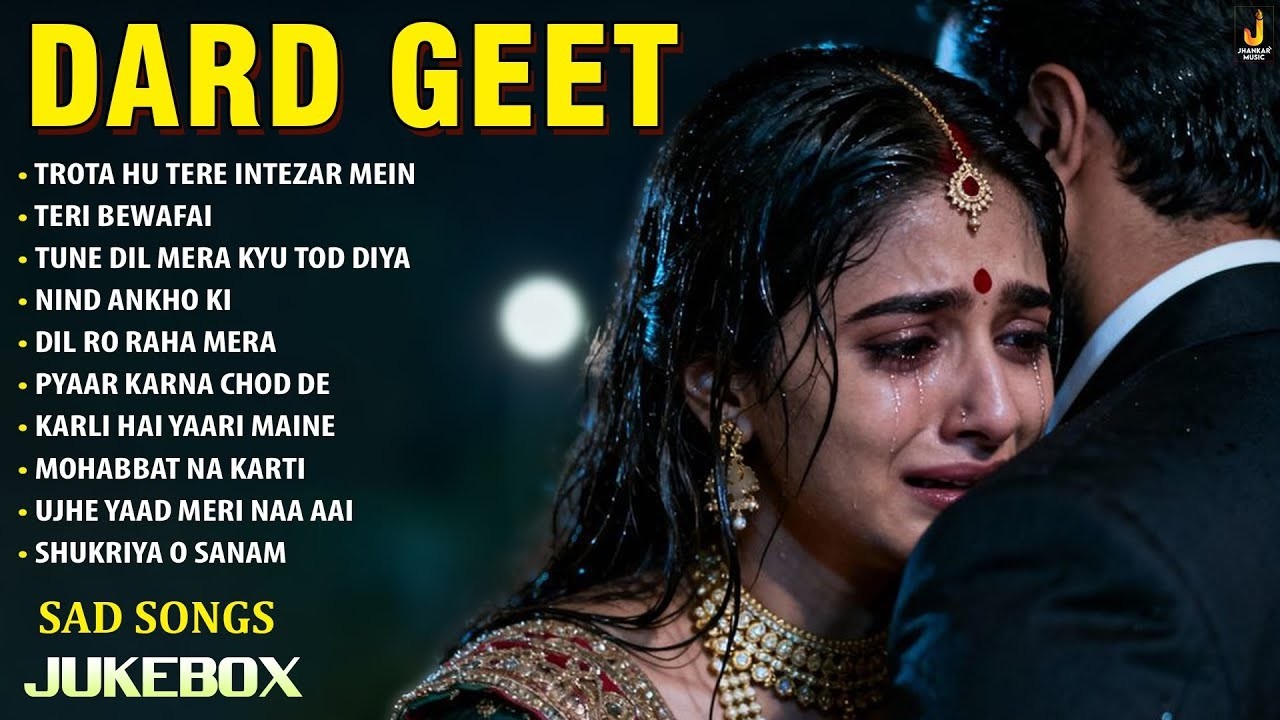 Live 💔💔Dard Geet | Most Popular Sad Song | 💕Hindi Sad Songs Best of Bollywood 💕