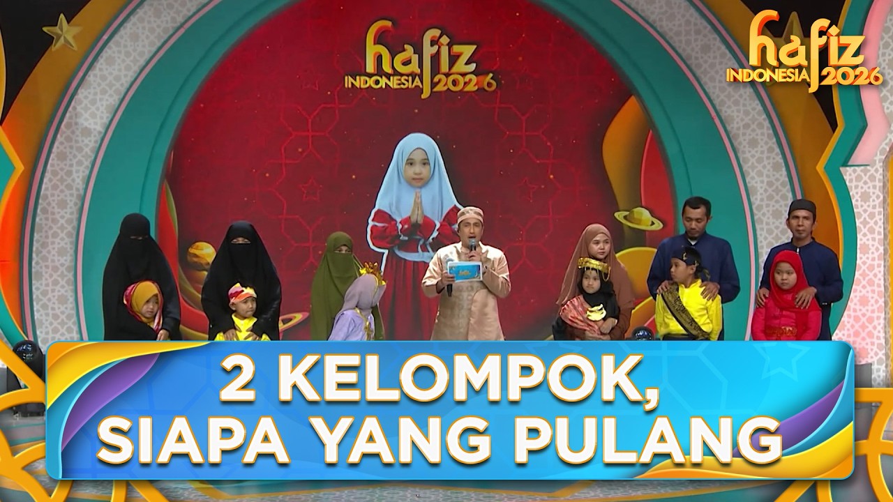 DUA SEKALIGUS?! Siapa Yang Harus Pulang Dari Kelompok 2 dan 3 | HAFIZ INDONESIA 2026 | Eps 1 Part 8