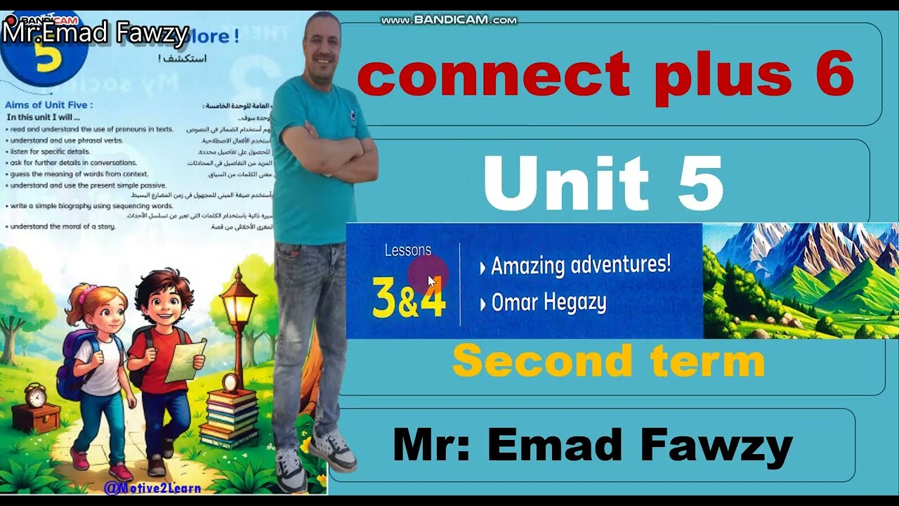 Connect plus 6 unit 5 lesson 3 and 4 الدرس الثالث والرابع من الوحده الخامسه الصف السادس كونكت بلس 