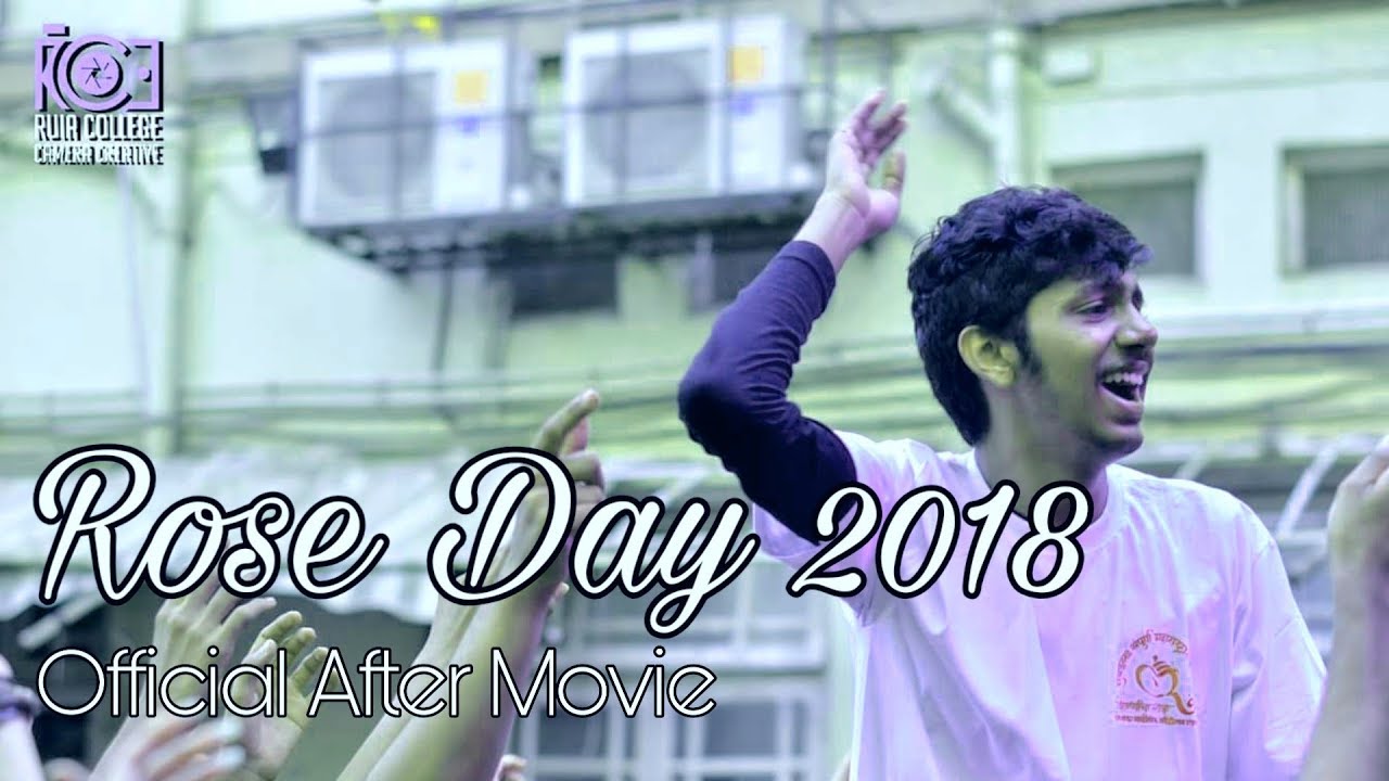 ROSE DAY 2018 | Official After movie | Ramnarain Ruia Autonomous College | RC3