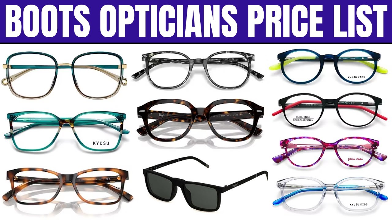 Boots Opticians Price List 2024 | Men, Women & Kids Glasses Frames Prices