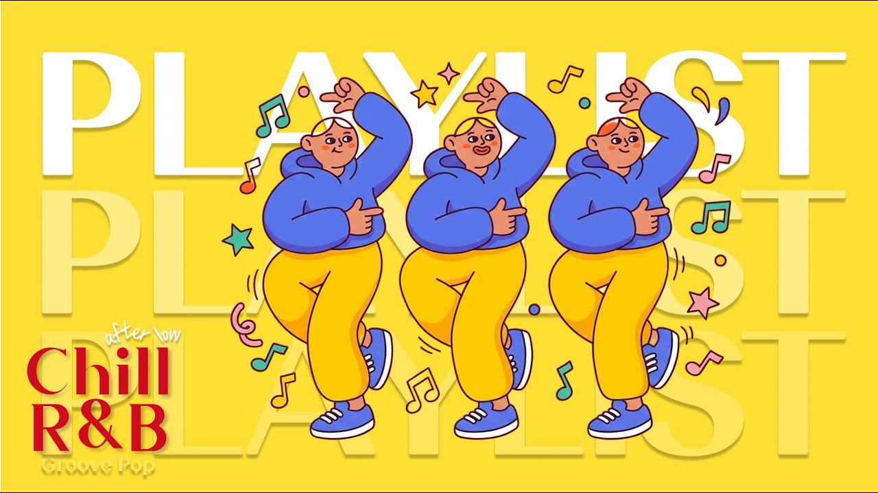 Playlist 🍀 Грув, с которым время летит | Chill & Groove Pop 🎵 | @Afterlowmood
