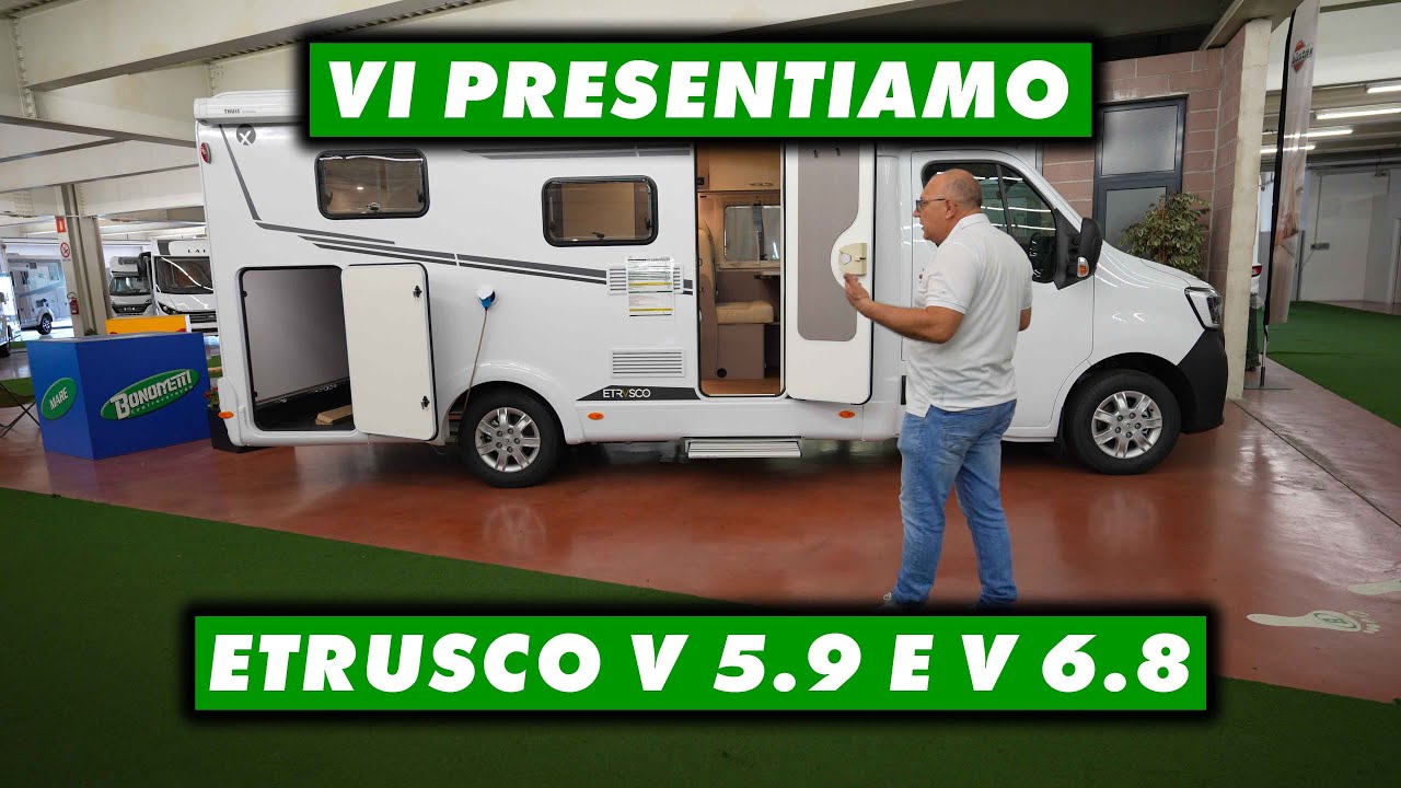 Vi presentiamo Etrusco V 5.9 E 6.8