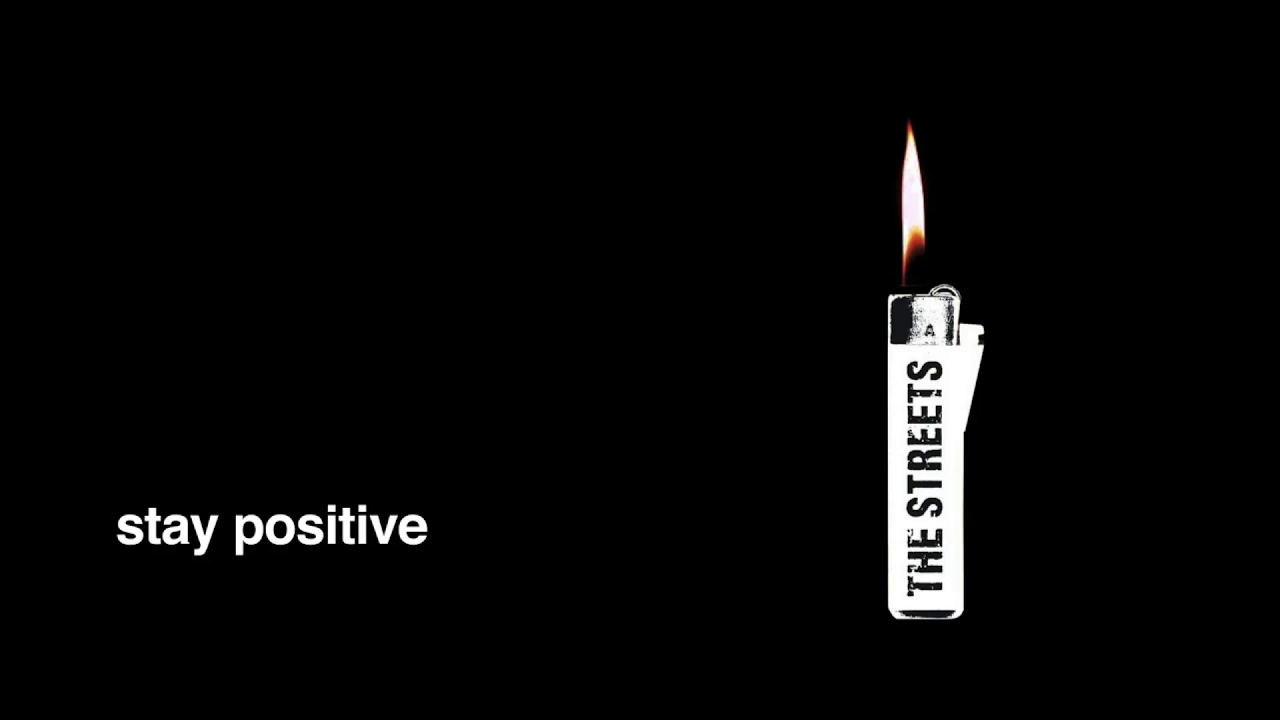 The Streets - Stay Positive (instrumental)