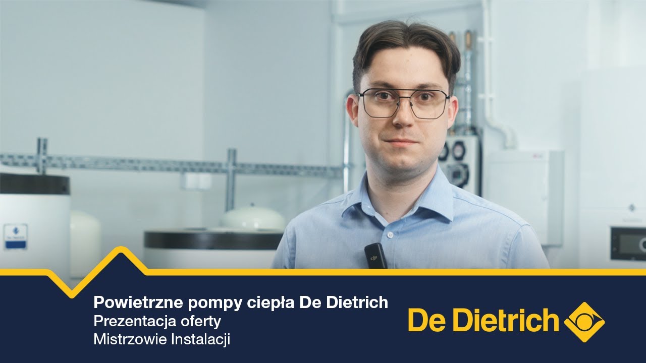 Powietrzne pompy ciepła De Dietrich - prezentacja oferty | Mistrzowie Instalacji