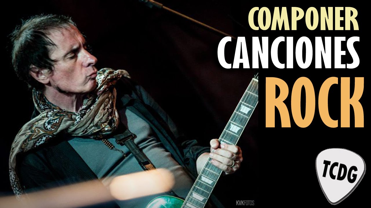 Claves Para Escribir Canciones De Rock Por Jorge Minissale TCDG