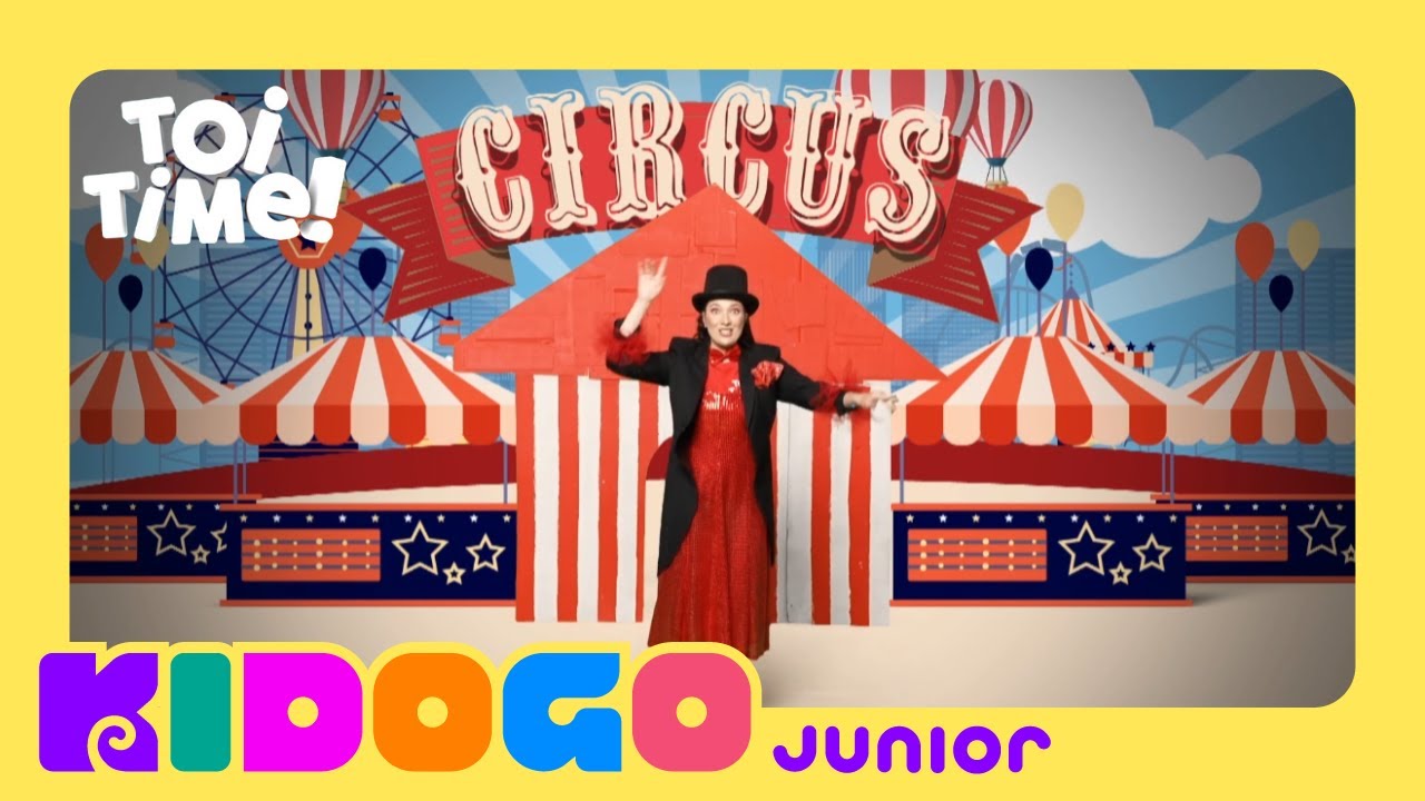Circus | Toi Time | S2 | E15