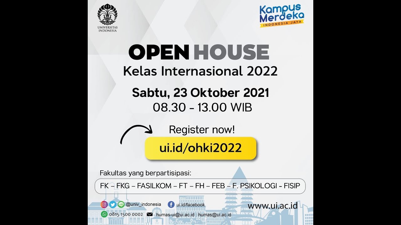 Open House kelas Internasional Universitas Indonesia 2022