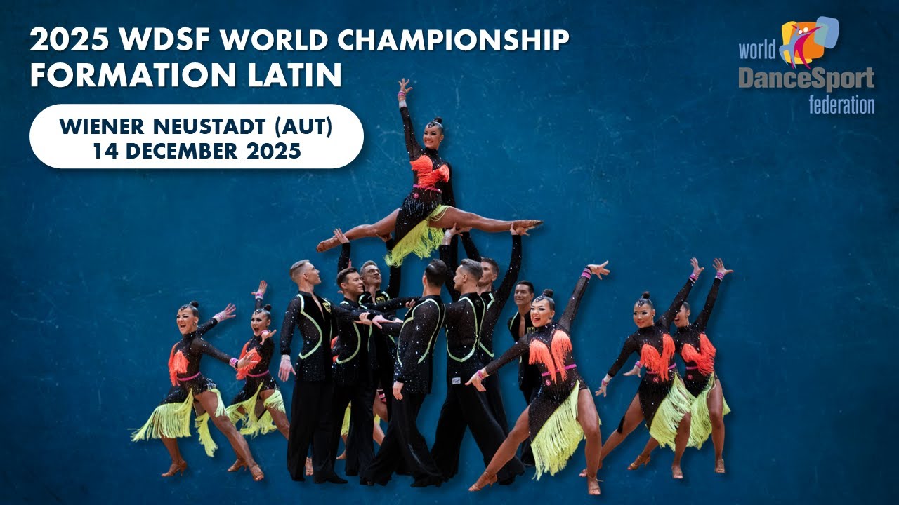 2025 WDSF World Championship Formation Latin | Wiener Neustadt (AUT)