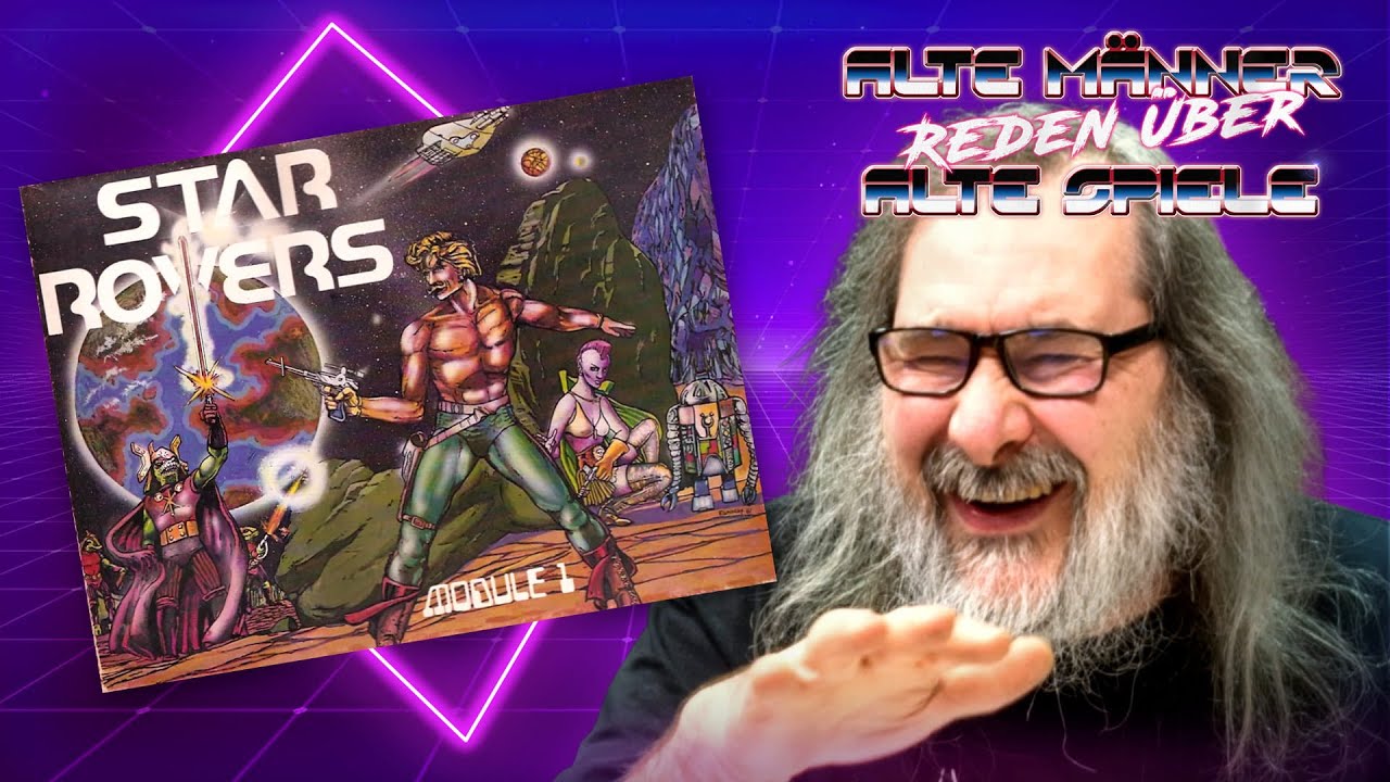 Star Rovers | Alte Männer reden über Alte Spiele - Podcast