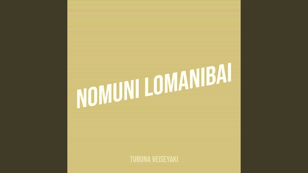 Nomuni Lomanibai