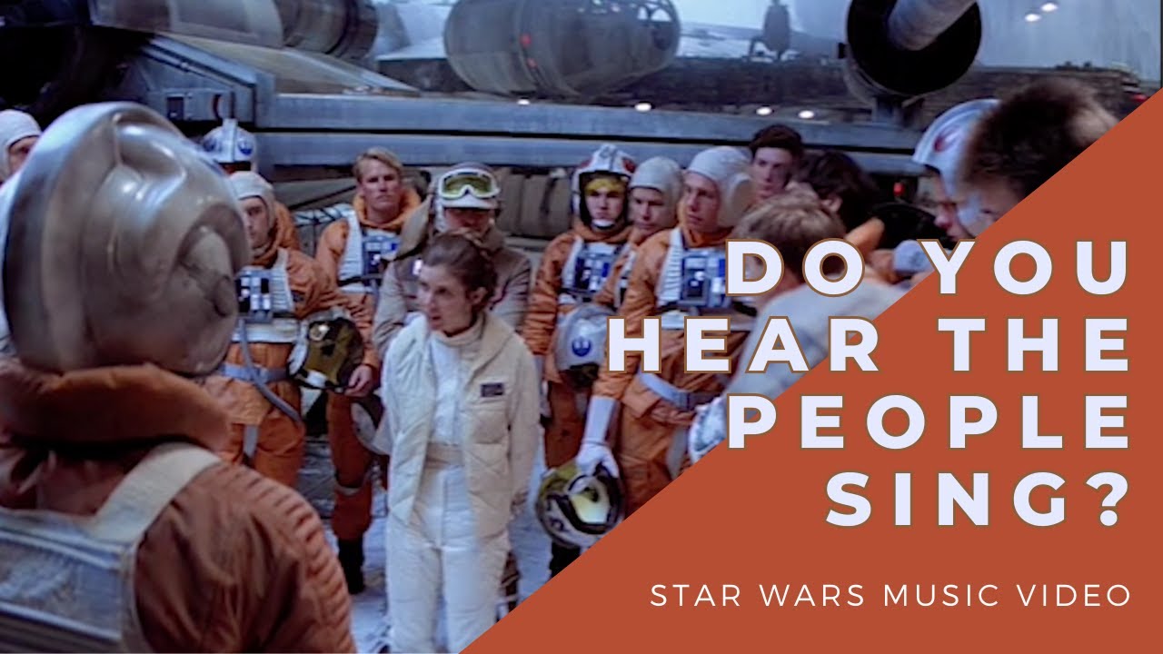 Do You Hear the People Sing? Tribute to the Rebellion - Star Wars x Les Miserables