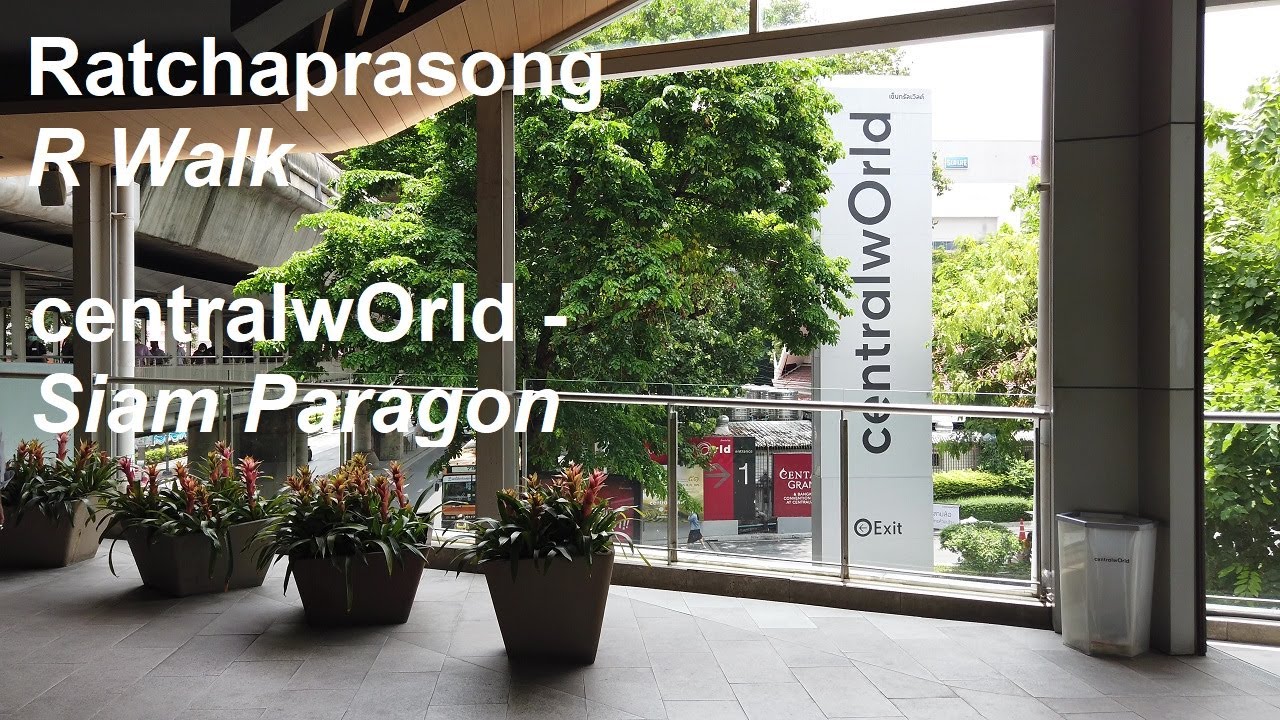 Ratchaprasong Skywalk: Central World - Siam Paragon
