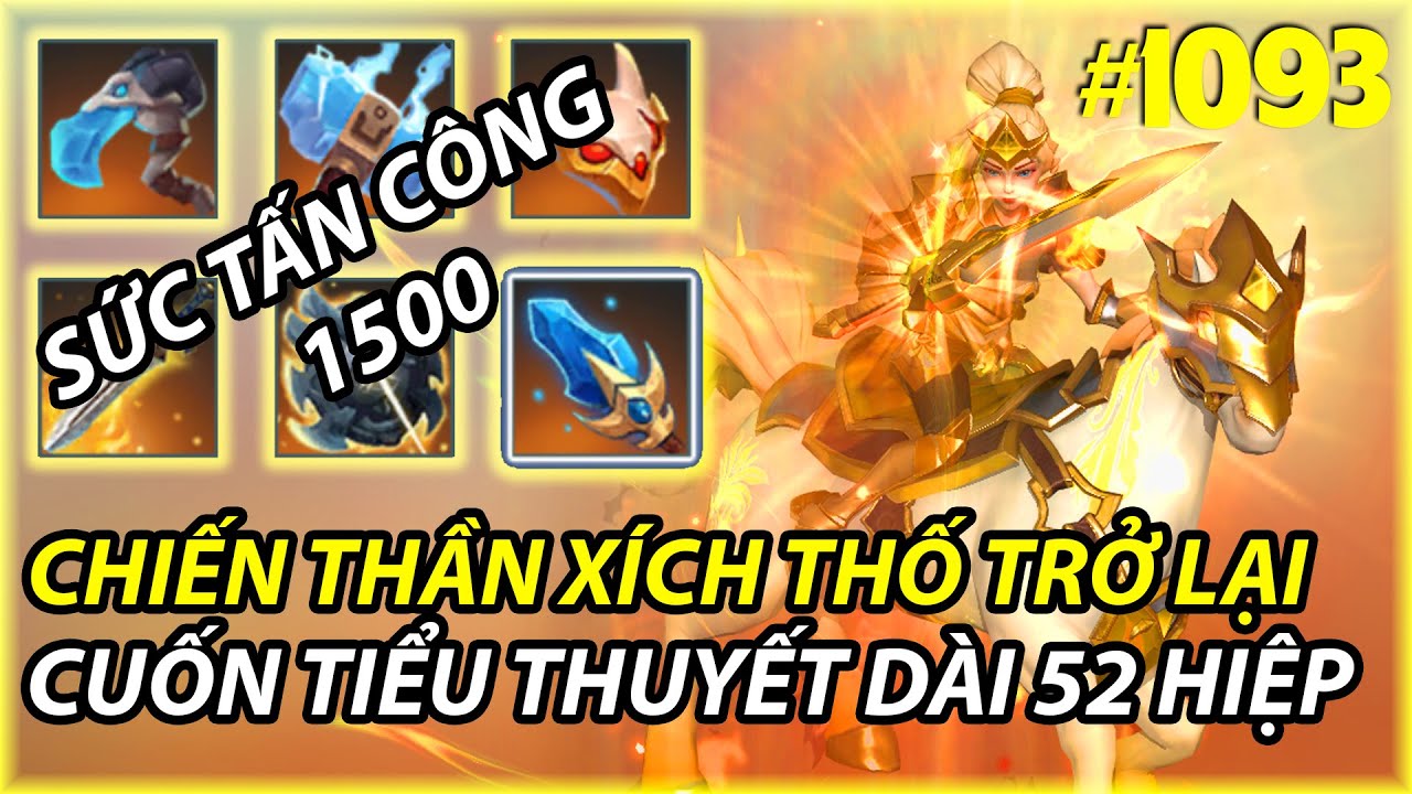 CHIẾN THẦN X&Iacute;CH THỔ TRỞ LẠI TRONG CUỐN TIỂU THUYẾT D&Agrave;I 52 HIỆP  | AUTO CHESS MOBILE 1094