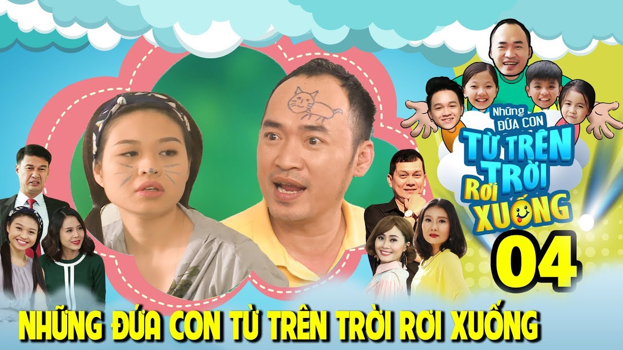 NHỮNG ĐỨA CON TỪ TR&Ecirc;N TRỜI RƠI XUỐNG | TẬP 4 | L&ecirc; Lộc bất ngờ th&agrave;nh bảo mẫu mặc Hữu Ch&acirc;u ngăn cản