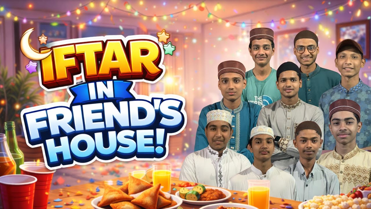 Ifter in Friend House #friends #party #viralvideo #youtuber 