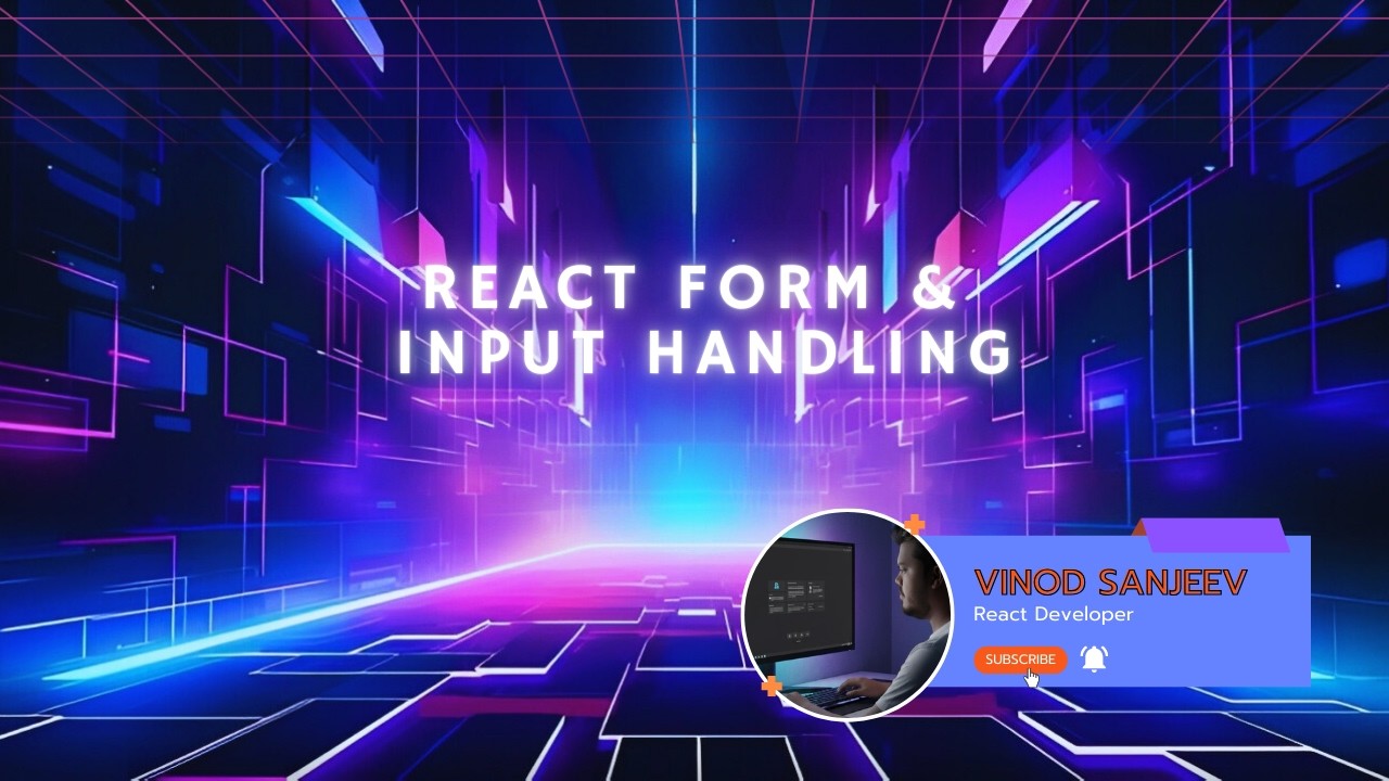 👉 React Form & Input Handling Explained Simply 🚀 | Beginner to Pro Guide