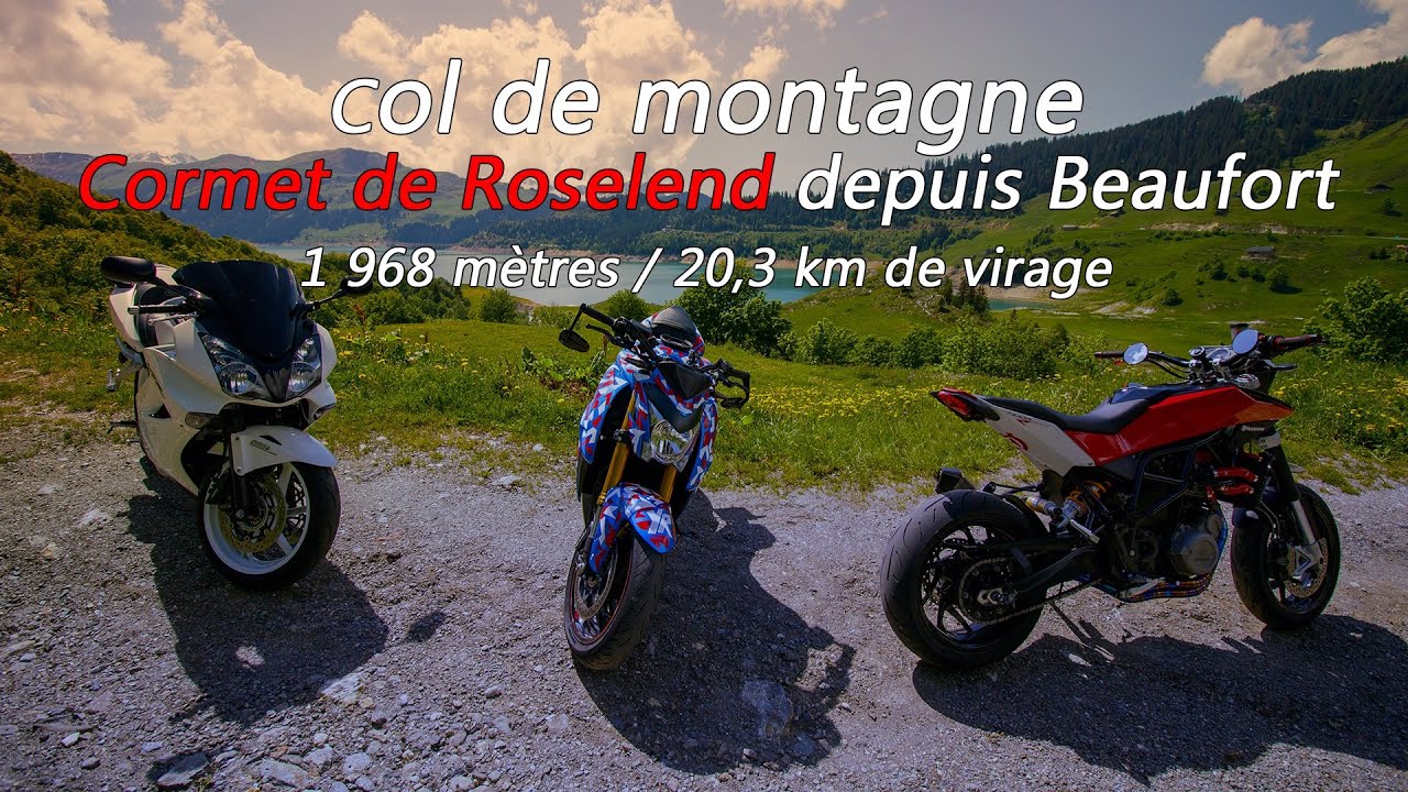 SORTIE MOTARD -  Cormet de Roselend depuis Beaufort