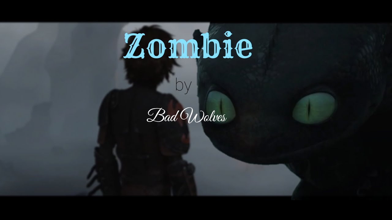 Zombie - HTTYD [AMV]