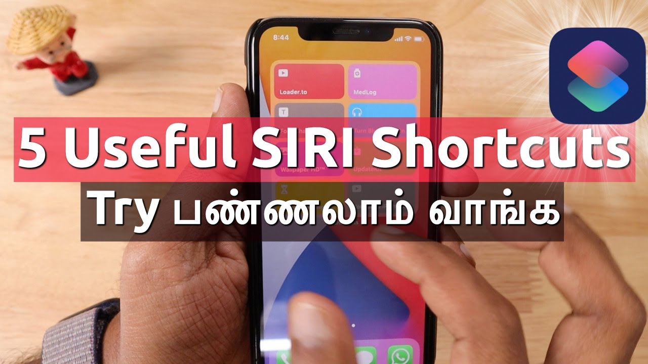 Useful SIRI Shortcuts for iPhone and iPad Try பண்ணலாம் வாங்க