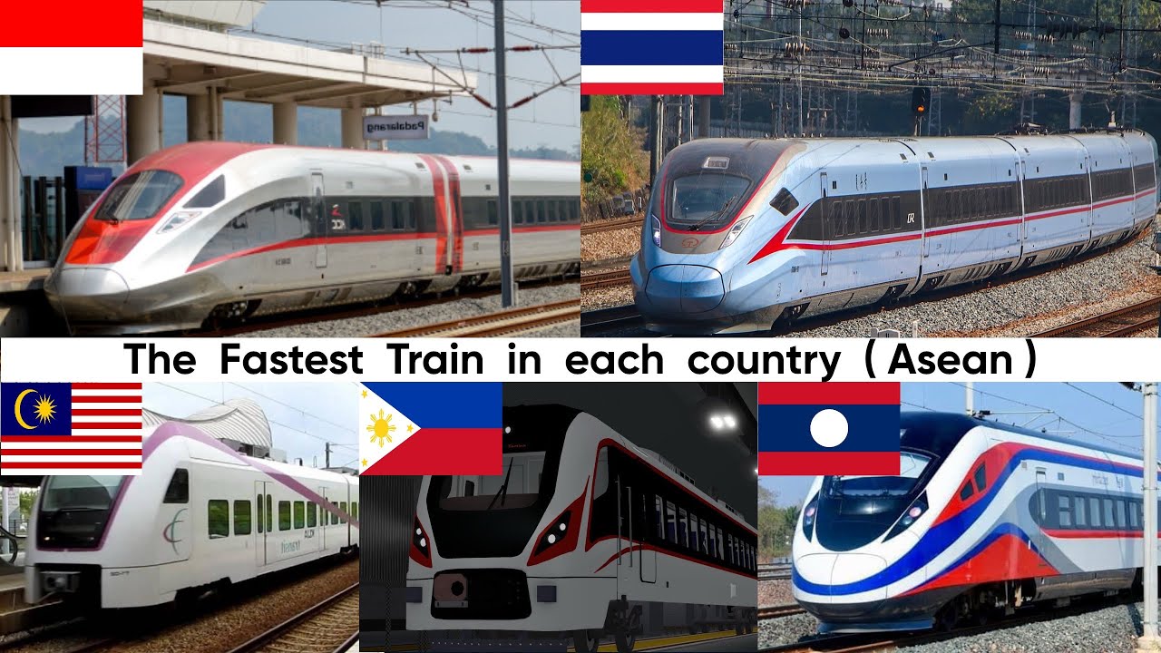 The Fastest Train in each country on Southeast Asia (Asean)