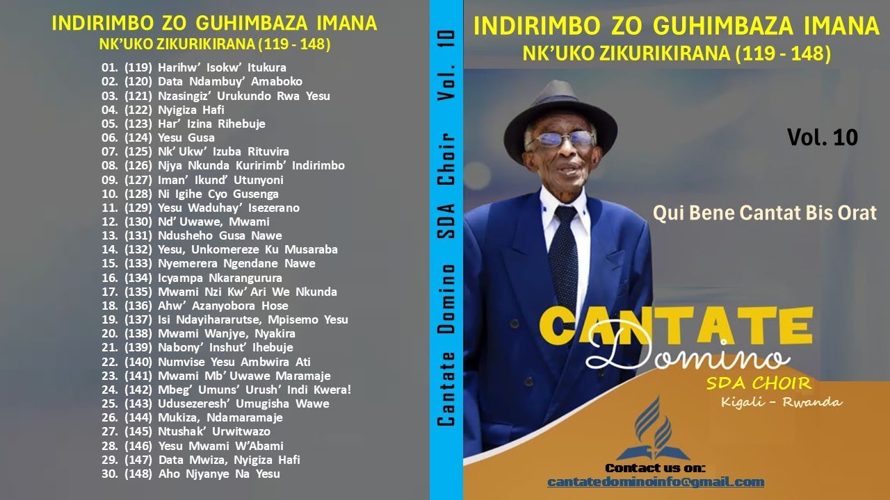 Volume 10 Indirimbo zo Guhimbaza Imana, Nk'uko zikurikirana 119 - 148 by Cantate Domino SDA Choir
