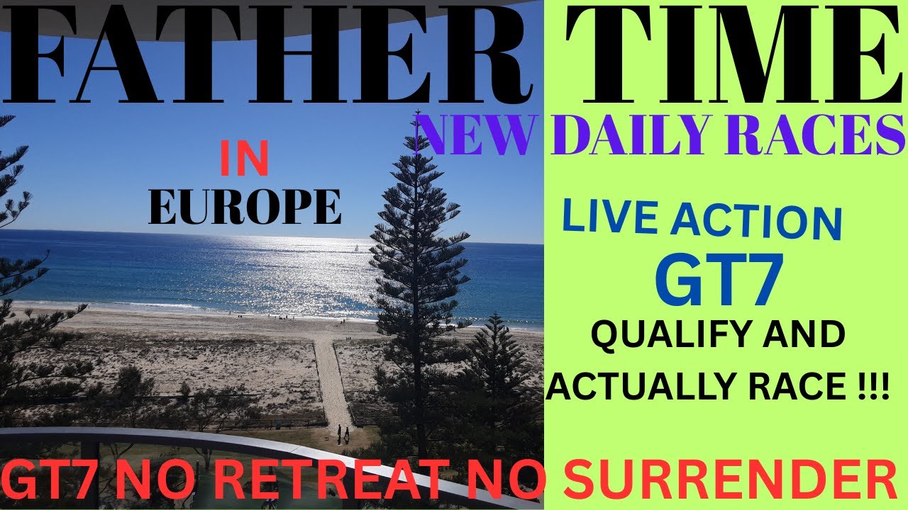 GT7 *NEW DAILY RACES LIVE*QUALIFYING RACING ACTION CHAOS*