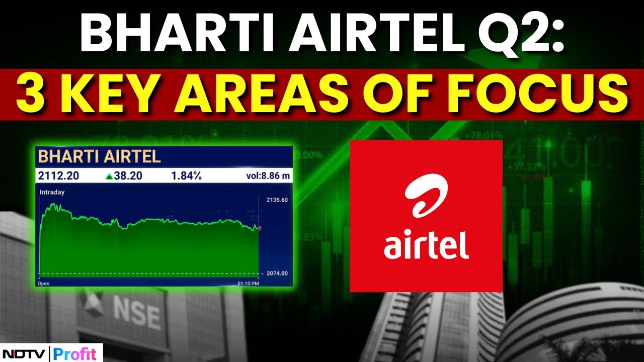 Bharti Airtel Q2: MD Speaks On Quarterly Results, 3 Key Areas Of Focus | Airtel Q2 Results