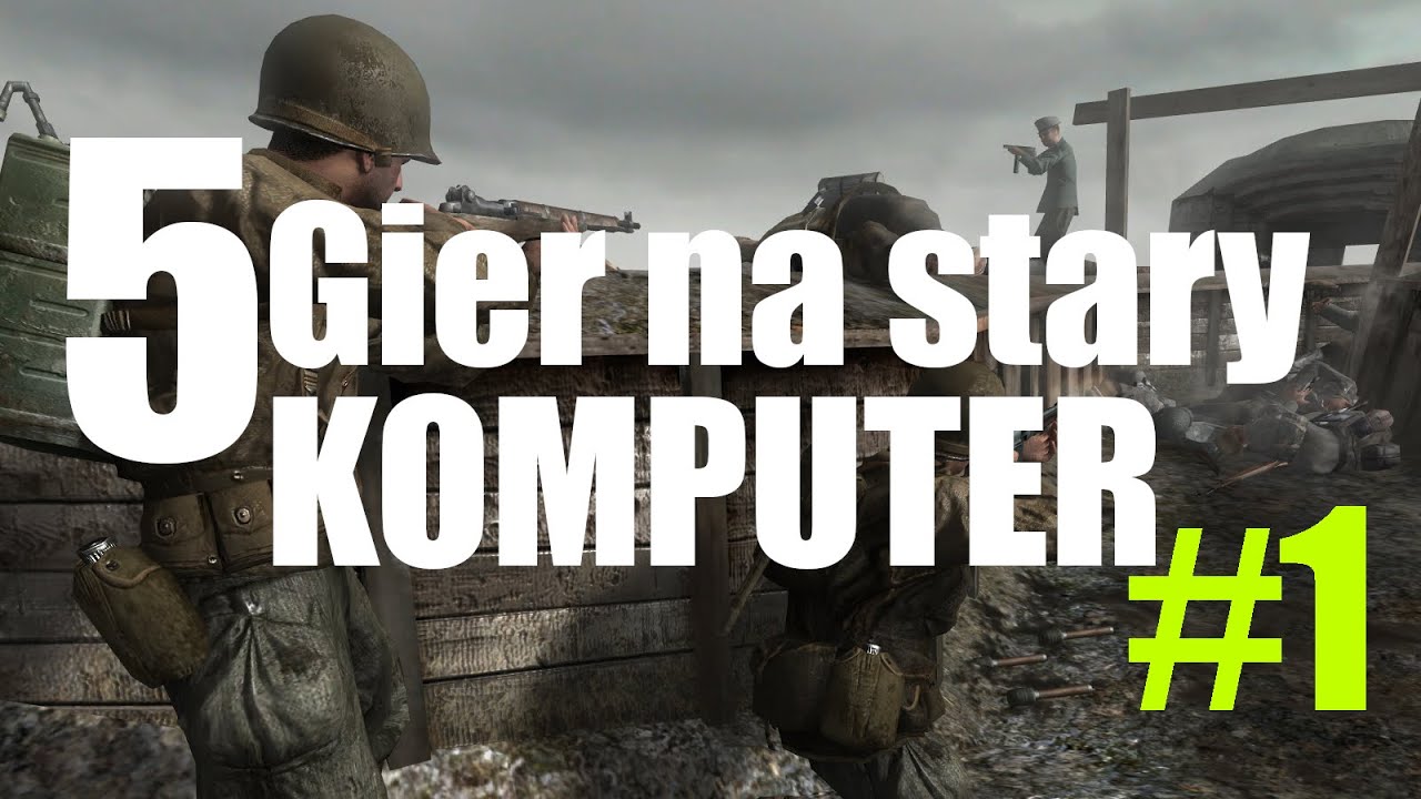 5 GIER NA STARY KOMPUTER #1 - [STRZELANKI FPS] [Gry na słaby stary komputer]