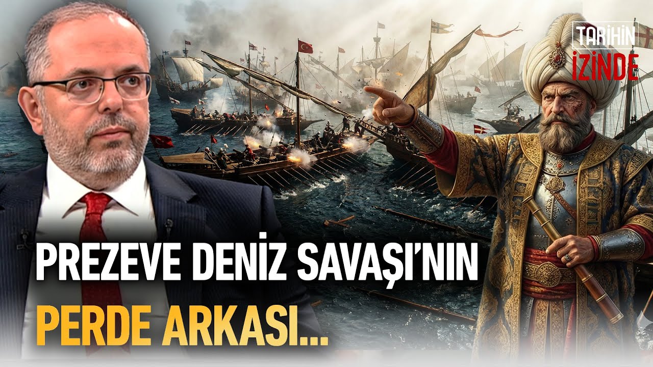 Preveze Deniz Savaşı’nın Perde Arkası! Erhan Afyoncu Barbaros’un Tarihi Zaferini Anlatıyor 
