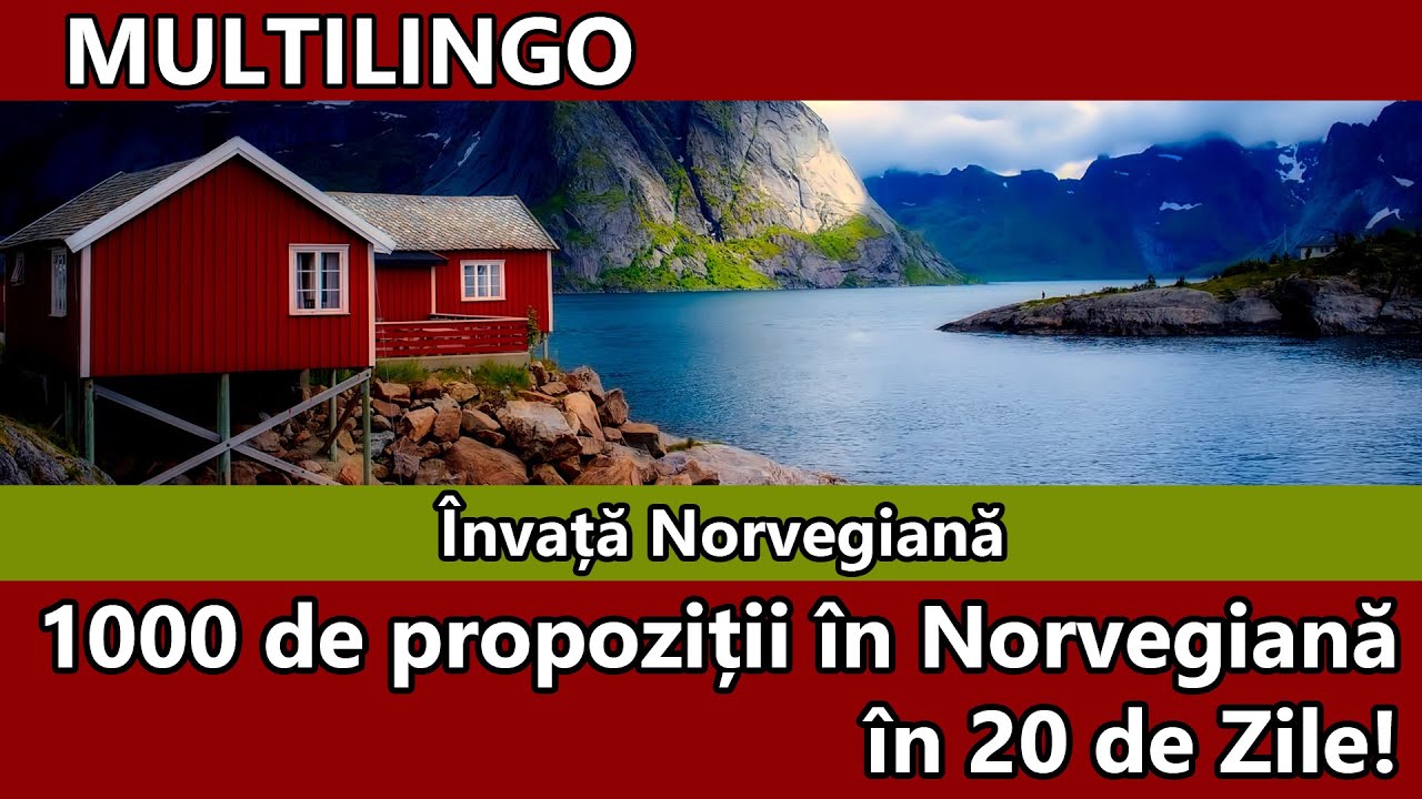 🇷🇴 🇳🇴 1000 Propoziții în Norvegiană în 20 Zile - Ziua 1