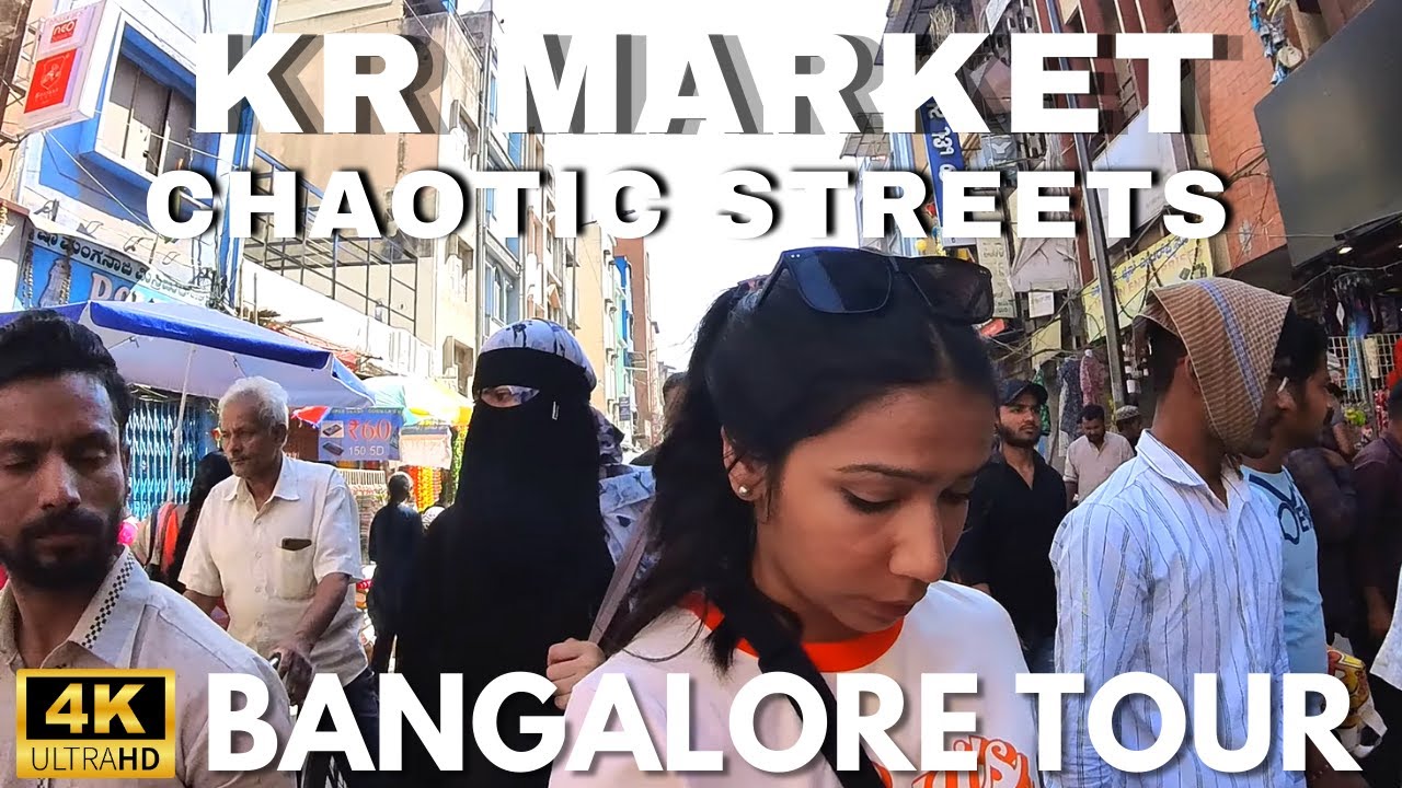Local Busy Streets of Bangalore Famous KR MARKET Walk 4K Karnataka, India