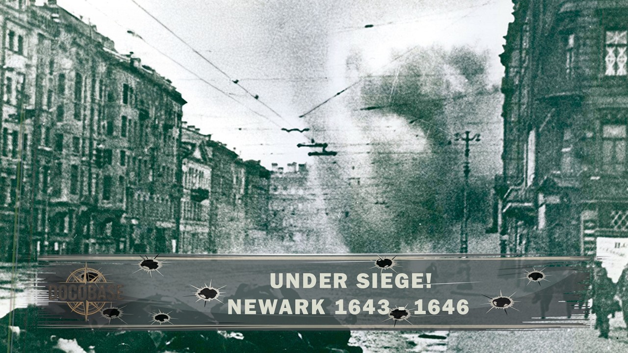 Under Siege! - S01E04:  Newark 1643-1646 - Full Documentary