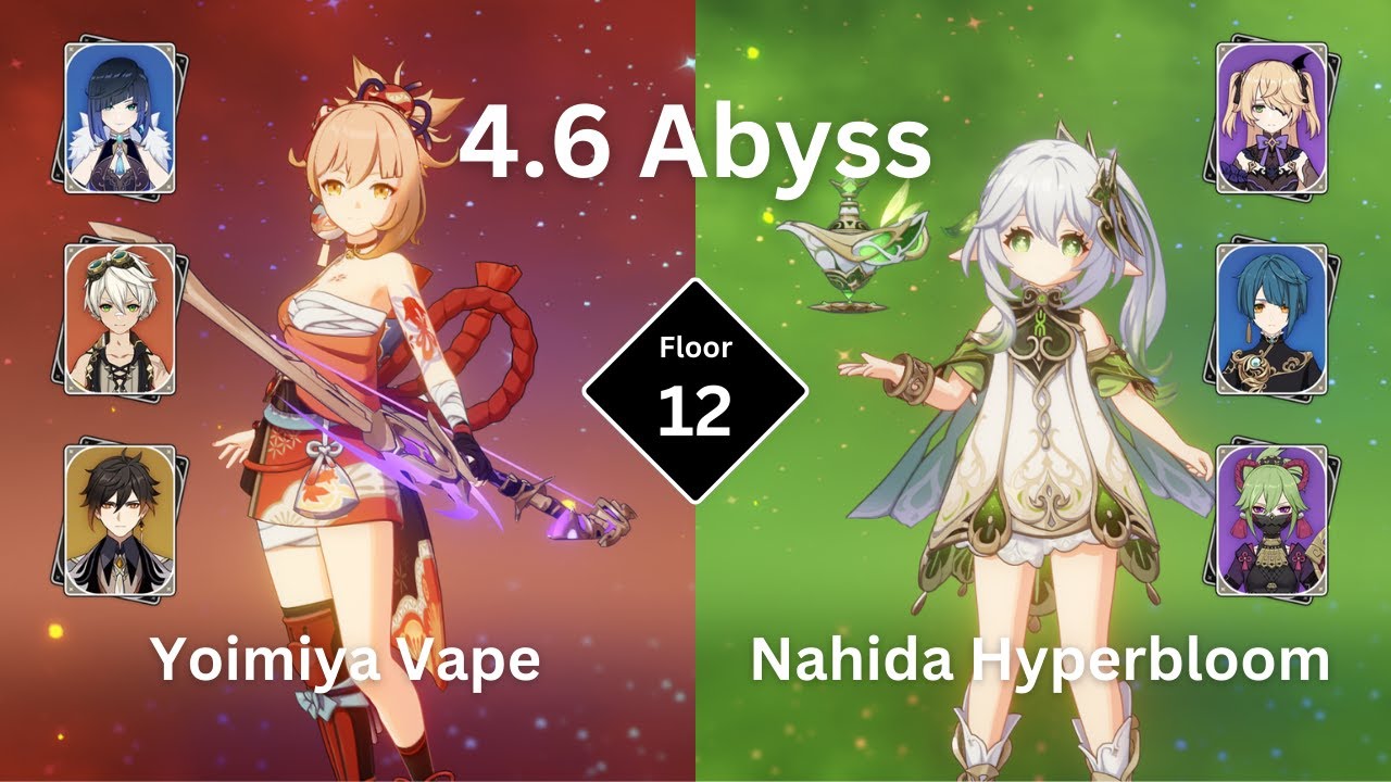 C0 Yoimiya Vape & C0 Nahida Hyperbloom | Spiral Abyss 4.6 Floor 12 - 9 stars