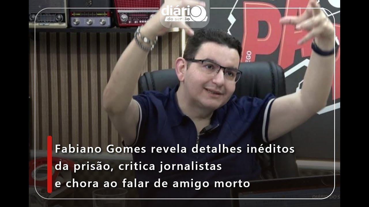 Fabiano Gomes conta detalhes inéditos da prisão, critica jornalistas e chora ao falar de amigo morto