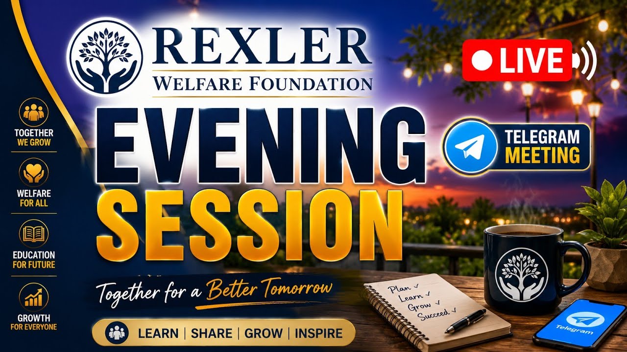 Good Evening Rexler Family 🌆 | 🔴 LIVE Telegram Meeting