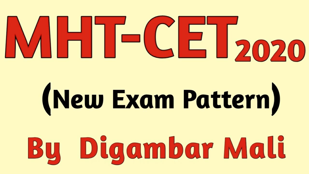 MHT-CET 2020 I New Exam Pattern I