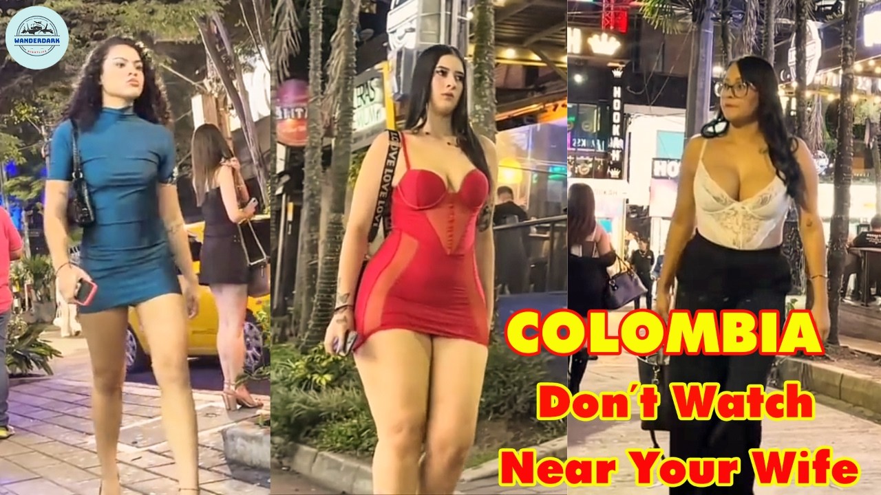 NIGHTLIFE IN MEDELLIN, COLOMBIA: WHERE MEN WHO HAVE BEEN THERE DON'T WANT TO LEAVE - Nightlife