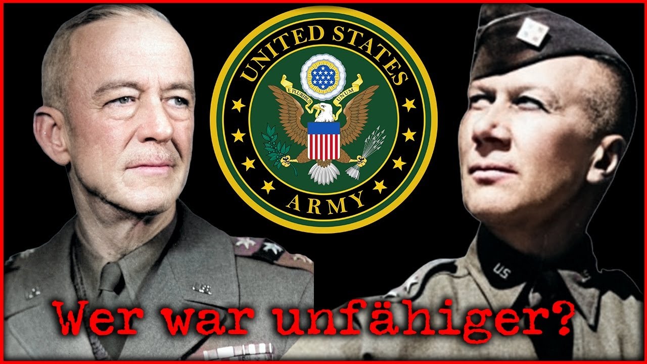 Wer war der inkompetenteste US-General im Zweiten Weltkrieg in Europa?