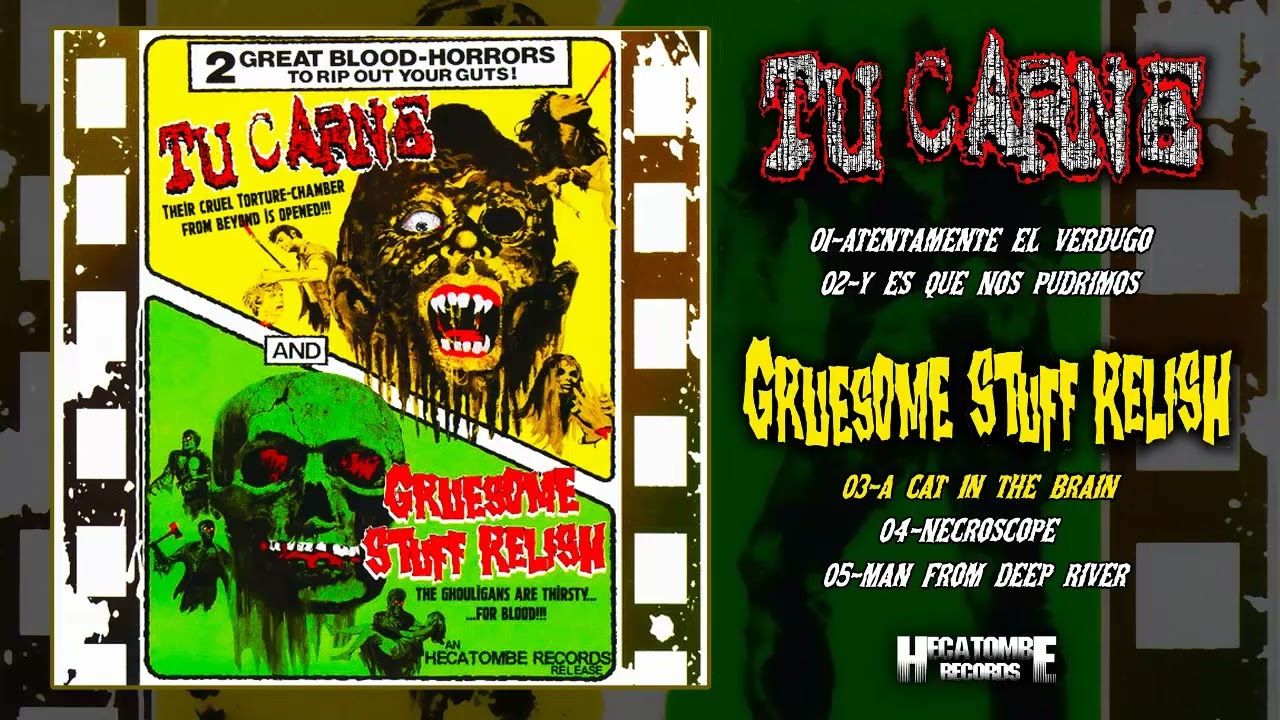 Tu Carne / Gruesome Stuff Relish (2 GREAT BLOOD  HORRORS)