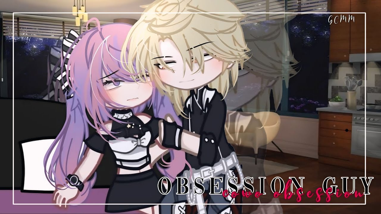 🍷FULL MOVIE《Obsessed guy  `—cowo obsession~|| ENG/IND• GCMM BY:ikenania