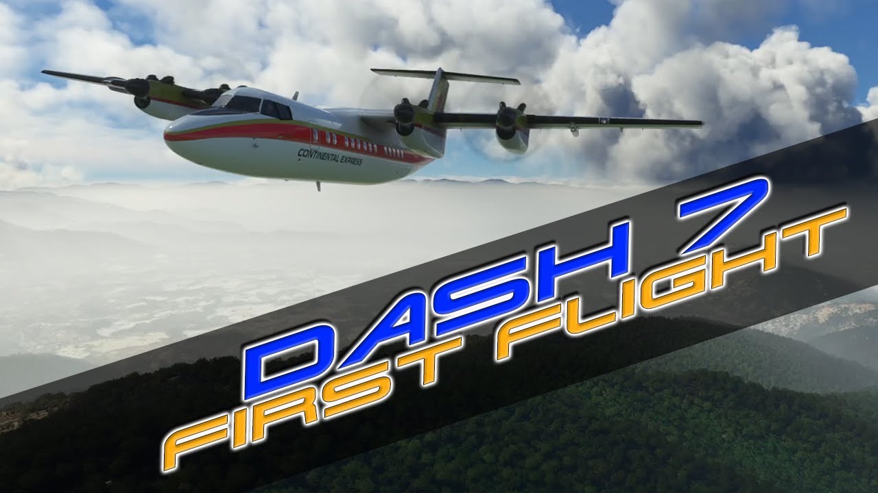 PILOTs Dash 7 For MSFS RELEASED! First Flight! LUKLA