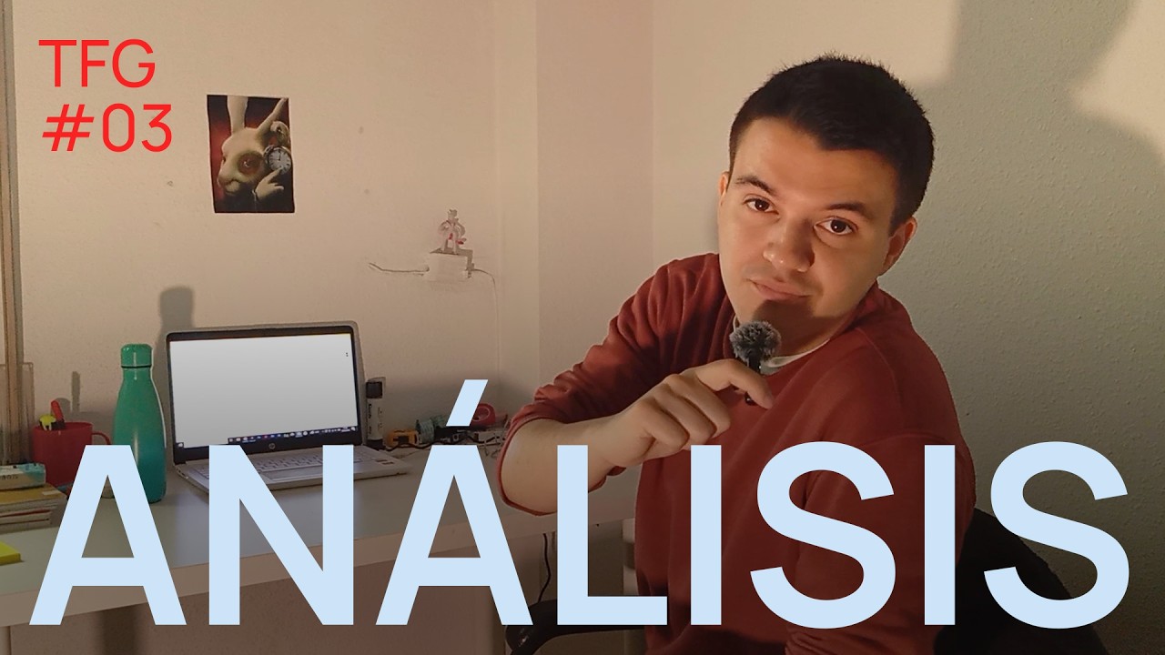 #03 Análisis – Objetivo: TFG