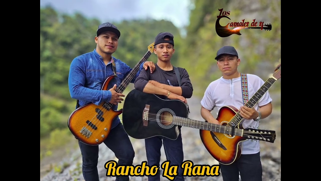 El Rancho La Rana  //Los Carnales de SF// Oficial #music 