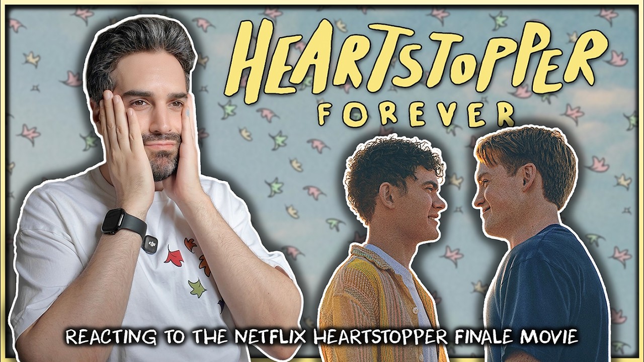 World&rsquo;s Most Single Gay (Yes, Still) Reacts to HEARTSTOPPER FOREVER 😭💕