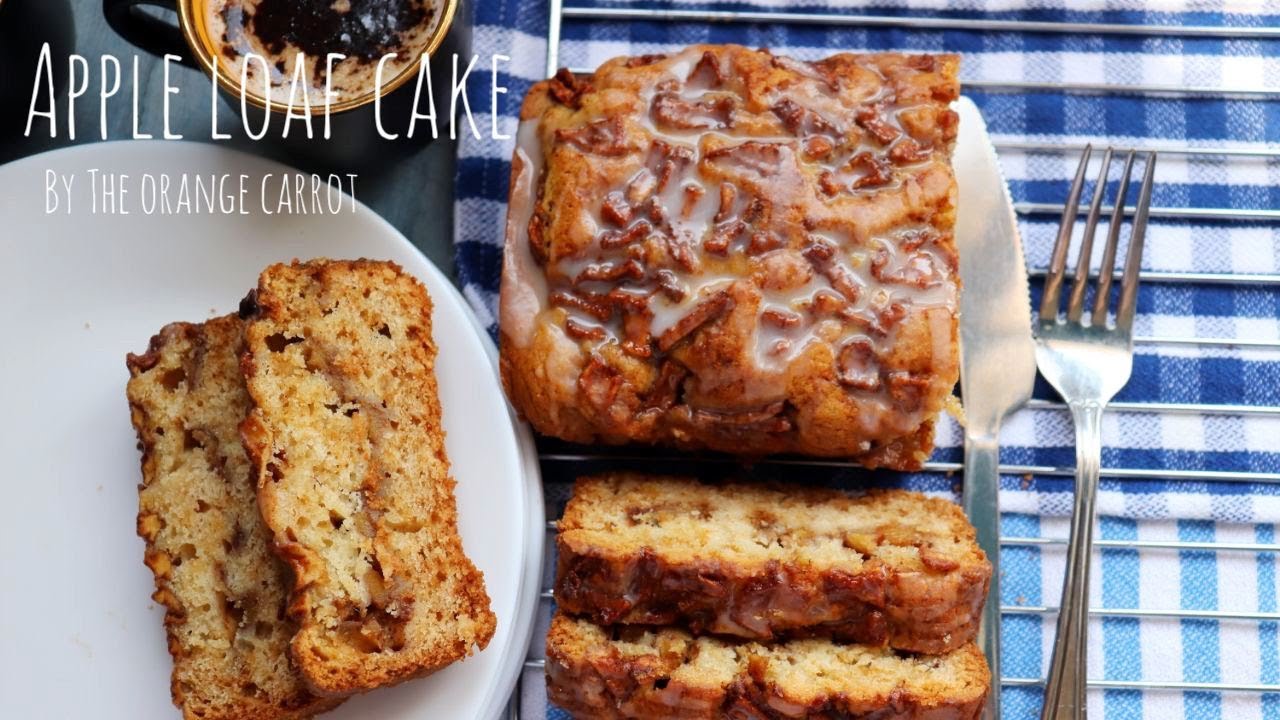 Apple Loaf Cake । Apple cinnamon loaf cake । By The Orange Carrot