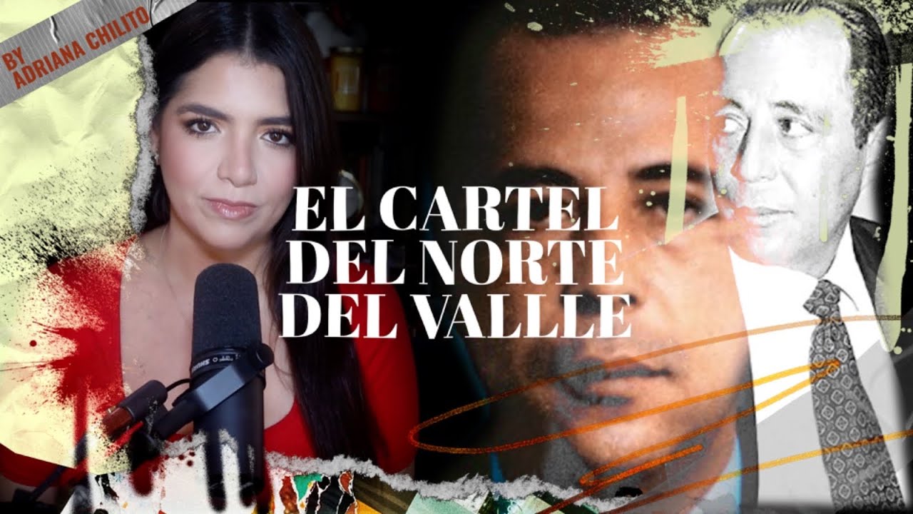 EL CARTEL DEL NORTE DEL VALLE, influencia, modus operandi y &eacute;xito tras ca&iacute;da de 'EL CARTEL DE CALI'